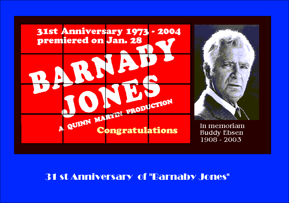 Barnaby Jones 31st Anniversary 